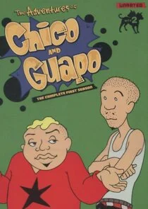 The Adventures of Chico and Guapo poster