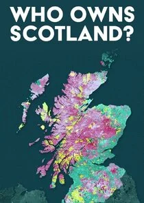 Poster di Who Owns Scotland?