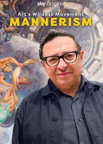 Poster di Art's Wildest Movement: Mannerism