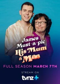 Plakat James Must-a-pic His Mum a Man
