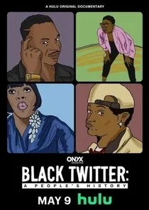 Affiche de Black Twitter: A People's History