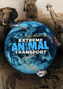 Affiche de Extreme Animal Transport