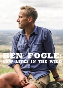 Ben Fogle: New Lives in the Wild afişi