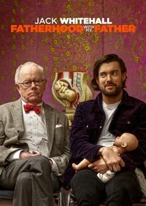 Jack Whitehall: Fatherhood with My Father poster