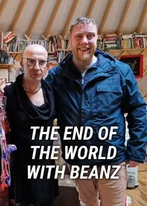 Poster di The End of the World with Beanz