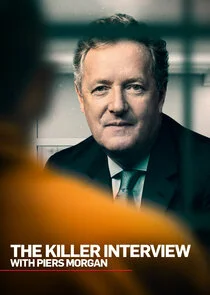 Poster di The Killer Interview with Piers Morgan