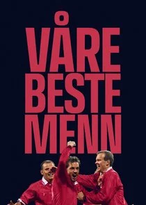 Plakat VÄ‚Ä„re beste menn