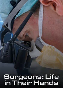 Surgeons: Life in Their Hands Poster