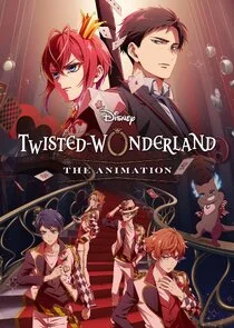Disney Twisted-Wonderland: The Animation poster