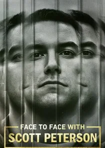Face to Face with Scott Peterson poster