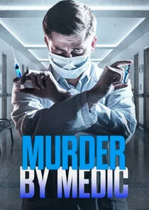 Murder By Medic poster