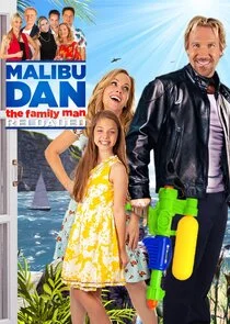 Pôster de Malibu Dan the Family Man