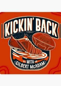 Poster di Kickin' Back with Gilbert McAdam