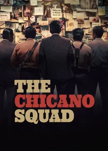 The Chicano Squad poster