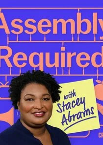 Poster di Assembly Required with Stacey Abrams