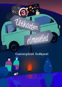 Poster di Ä‚ĹˇtkÄ‚Â¶zben elmesÄ‚Â©led - CsavargÄ‚Ë‡sok SvÄ‚Ë‡byval