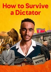 Poster di How to Survive a Dictator