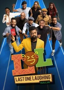 LOL: Last One Laughing Naija Poster