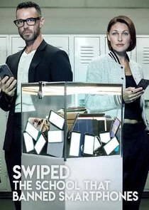 Poster di Swiped: The School That Banned Smartphones