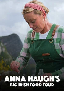 Plakat Anna Haugh's Big Irish Food Tour