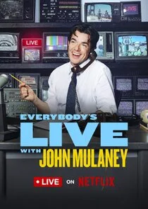 Poster di Everybody's Live with John Mulaney
