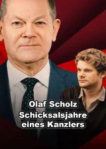 Poster di Olaf Scholz Ă˘â‚¬â€ś Schicksalsjahre eines Kanzlers
