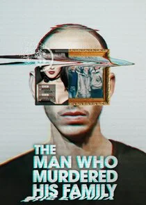 Póster de The Man Who Murdered His Family