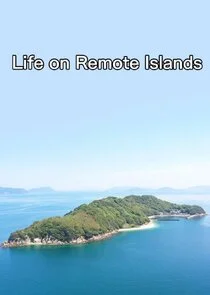 Poster di Life on Remote Islands