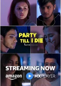 Party Till I Die poster