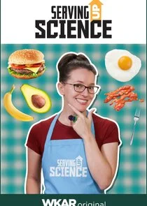 Pôster de Serving Up Science