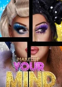 Poster di Make Up Your Mind