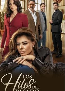 Los Hilos del Pasado Poster