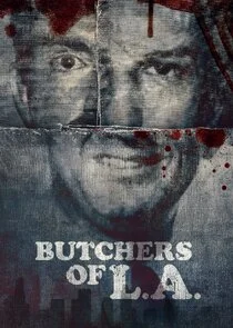 Butchers of L.A. afişi