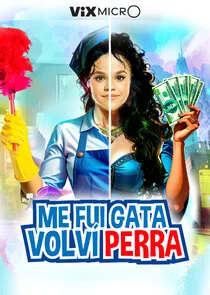Poster di Me fui gata volvÄ‚Â­ perra