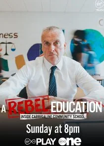 Poster di A Rebel Education: Inside Carrigaline Community School