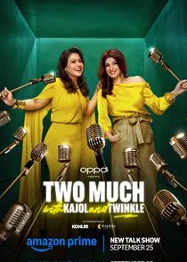 Poster di Two Much with Kajol and Twinkle