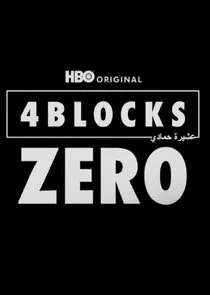 4 Blocks Zero poster