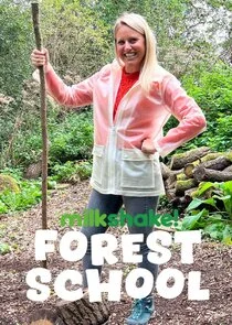 Poster di Milkshake! Forest School