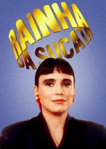 Rainha da Sucata Poster