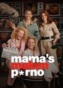Mama's Maken Porno poster