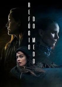 RefĂşgio do Medo poster