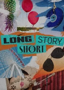 Poster di Long Story Short