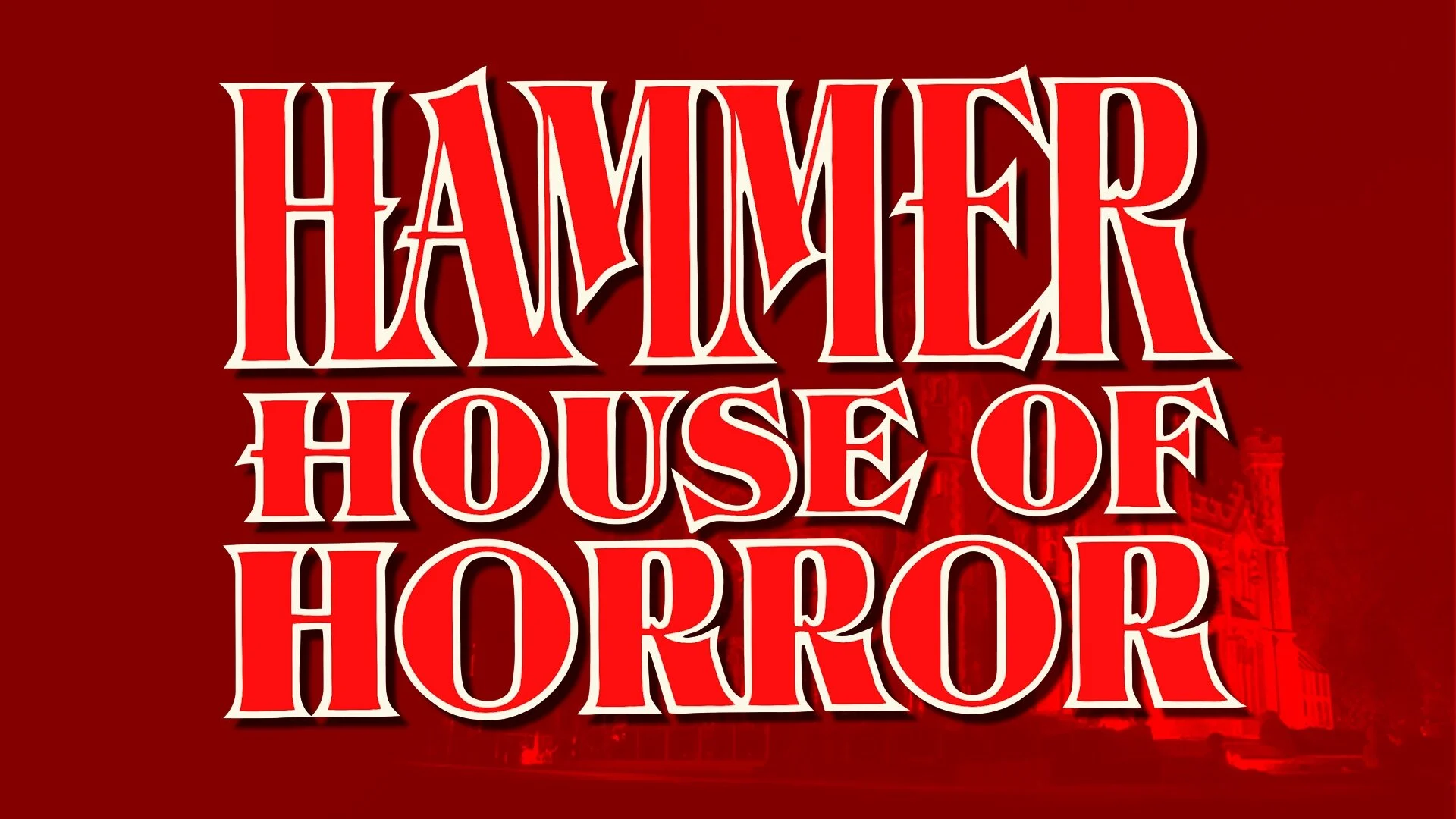 Hammer, La maison de tous les cauchemars