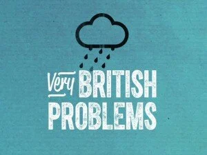 Very British Problems