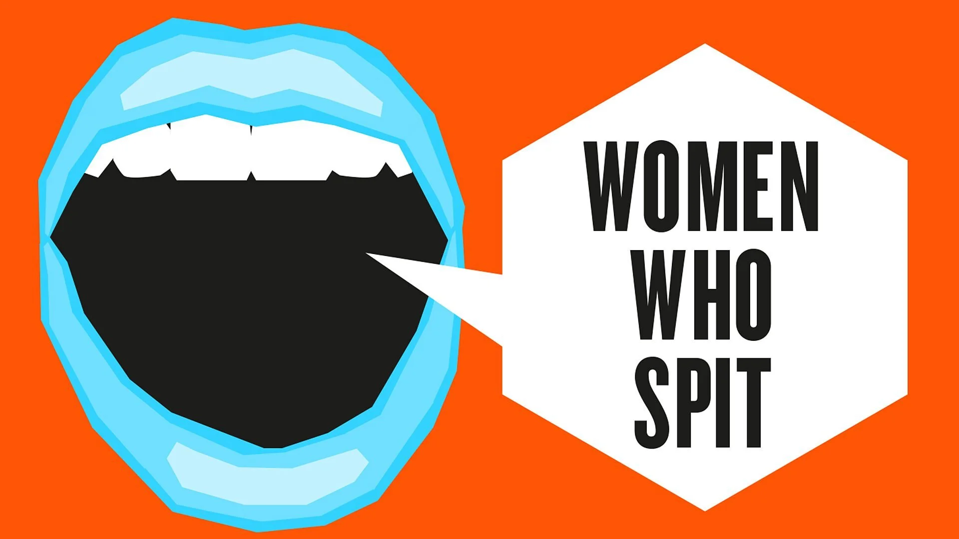 Women Who Spit