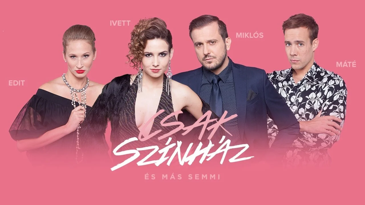 Csak szÄ‚Â­nhÄ‚Ë‡z Ä‚Â©s mÄ‚Ë‡s semmi