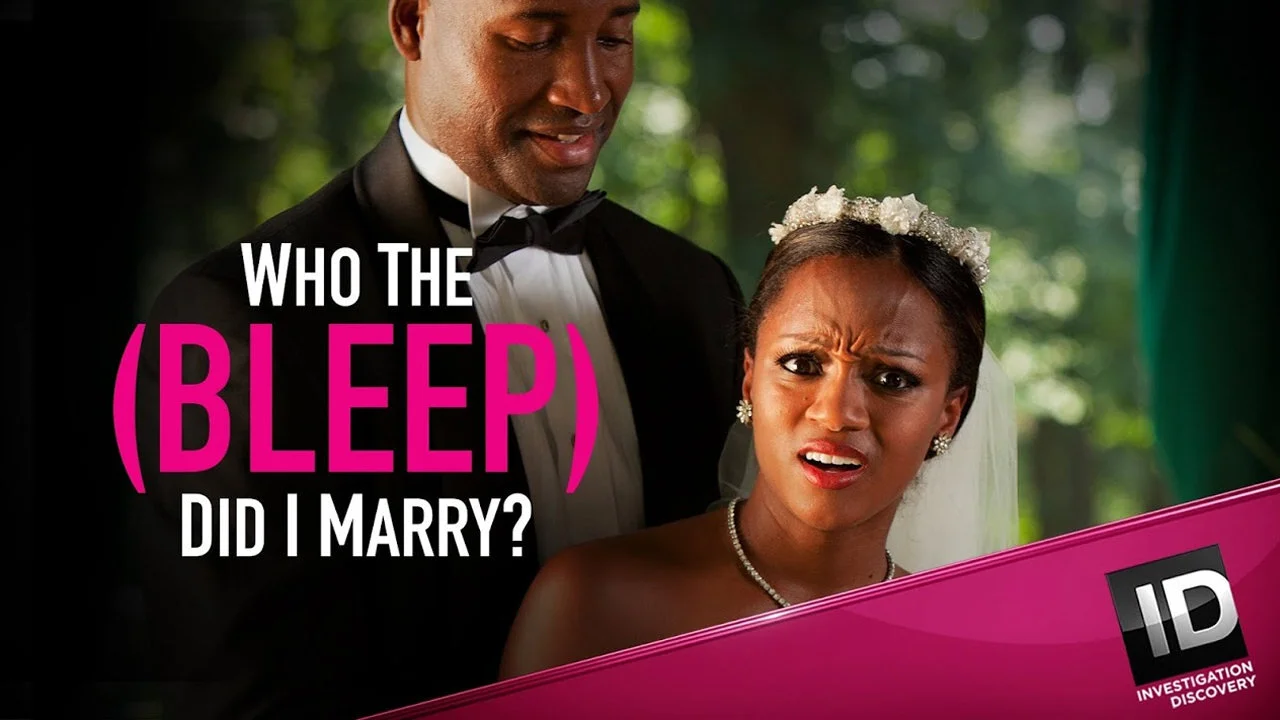 Who the (Bleep) Did I Marry?