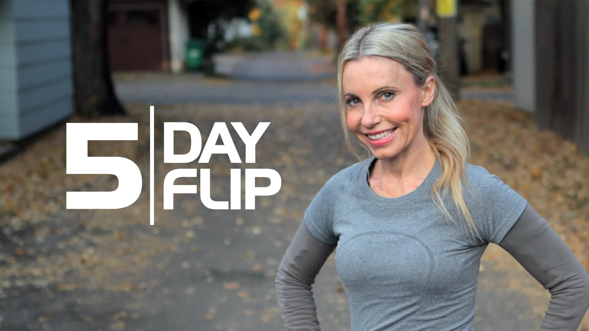 Five Day Flip