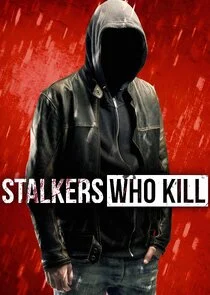 Poster di Stalkers Who Kill