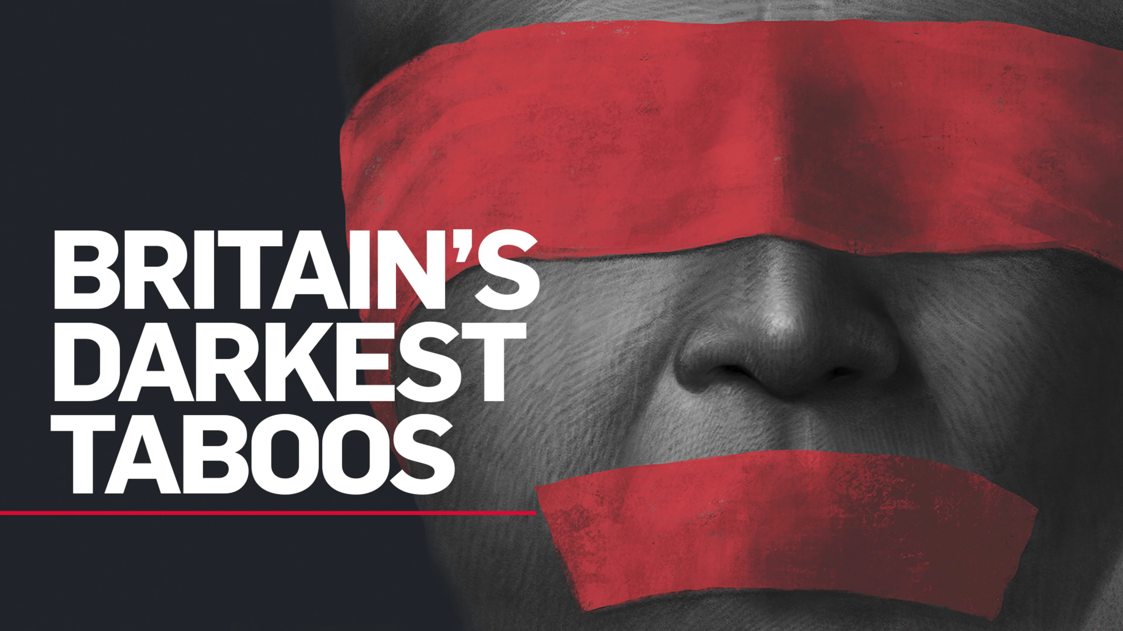 Britain's Darkest Taboos